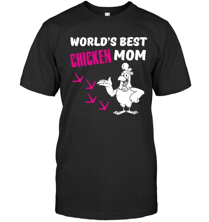World's Best Chicken Mom T Shirt Unisex Short Sleeve Classic Tee