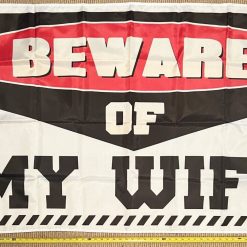 Beer Flag Beware Of Wife Cave College Dorm Banner Sign USA 3x5'