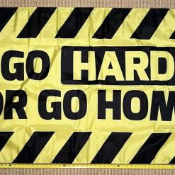 Beer Flag Go Hard Or Go Home Y Cool Party Busch Bud Sign Sign 3x5'