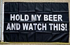 Beer Flag Hold My Beer Black Busch Bud Twisted Claw Sign Poster 3x5'