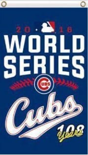 Chicago Cubs 2016 World Series 3X5 Banner USA Polyester with Brass Grommets