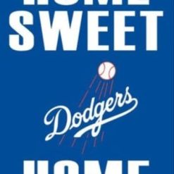 Los Angeles Dodgers Home Sweet Flag 3X5Ft Banner USA Polyester with Brass Grommets (Copy)