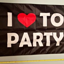 Party Flag I Love To Party B Cool Beer Funny USA Sign 3x5'
