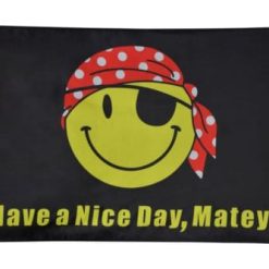 Pirate Happy Face Flag 3x5ft Have a Nice Day Matey Boat Nautical Gift