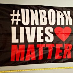 Pro Life Flag God Pro Life Unborn Lives Heart Sign 3x5'