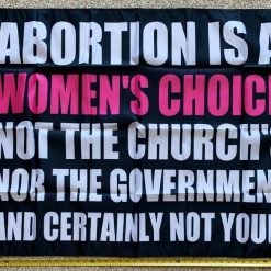 Pro Women Pro Choice Flag Abortion Is A Women's Right USA Sign 3x5'