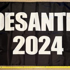Ron Desantis Flag Desantis 2024 Black America Florida Sign USA 3x5'