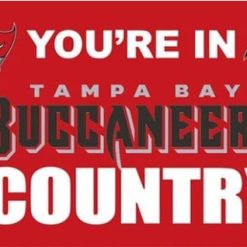 Tampa Bay Buccaneers You Are In Country Flag 3X5 Ft Polyester Banner USA 90x150cm