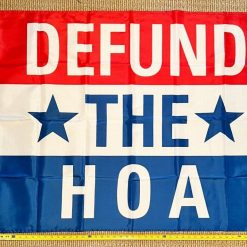 Welcome Flag Defund The HOA Block Home Owners Sign Poster USA 3x5'