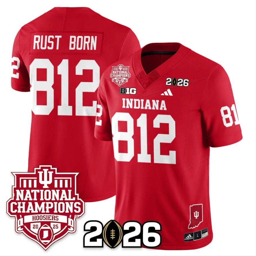 Rust Born Jersey #812 Indiana Hoosiers 2025 National Champions Stitched Red