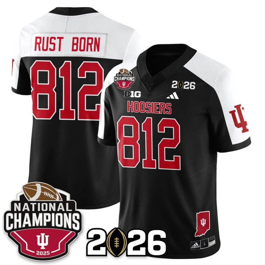 Rust Born Jersey #812 Indiana Hoosiers 2025 National Champions V3 Stitched