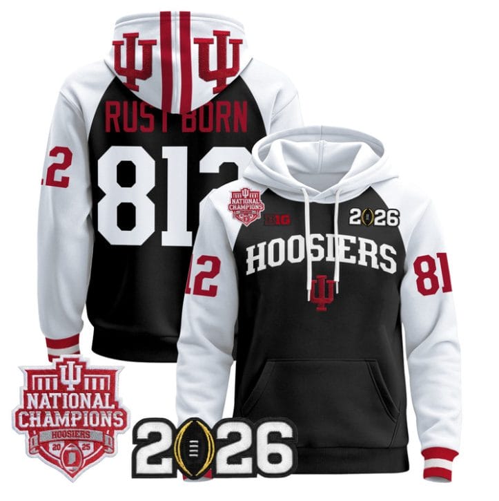 Rust Born Pullover Hoodie #812 Hoosiers 2025 National Champions Stitched